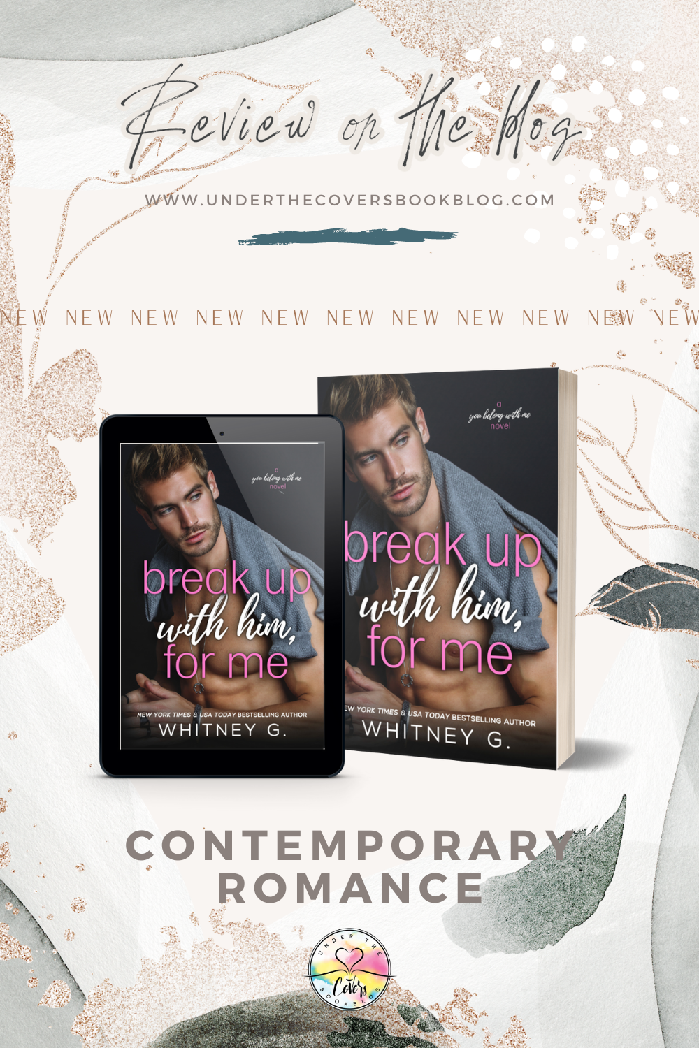 Review: Break Up with Him, for Me by Whitney G.