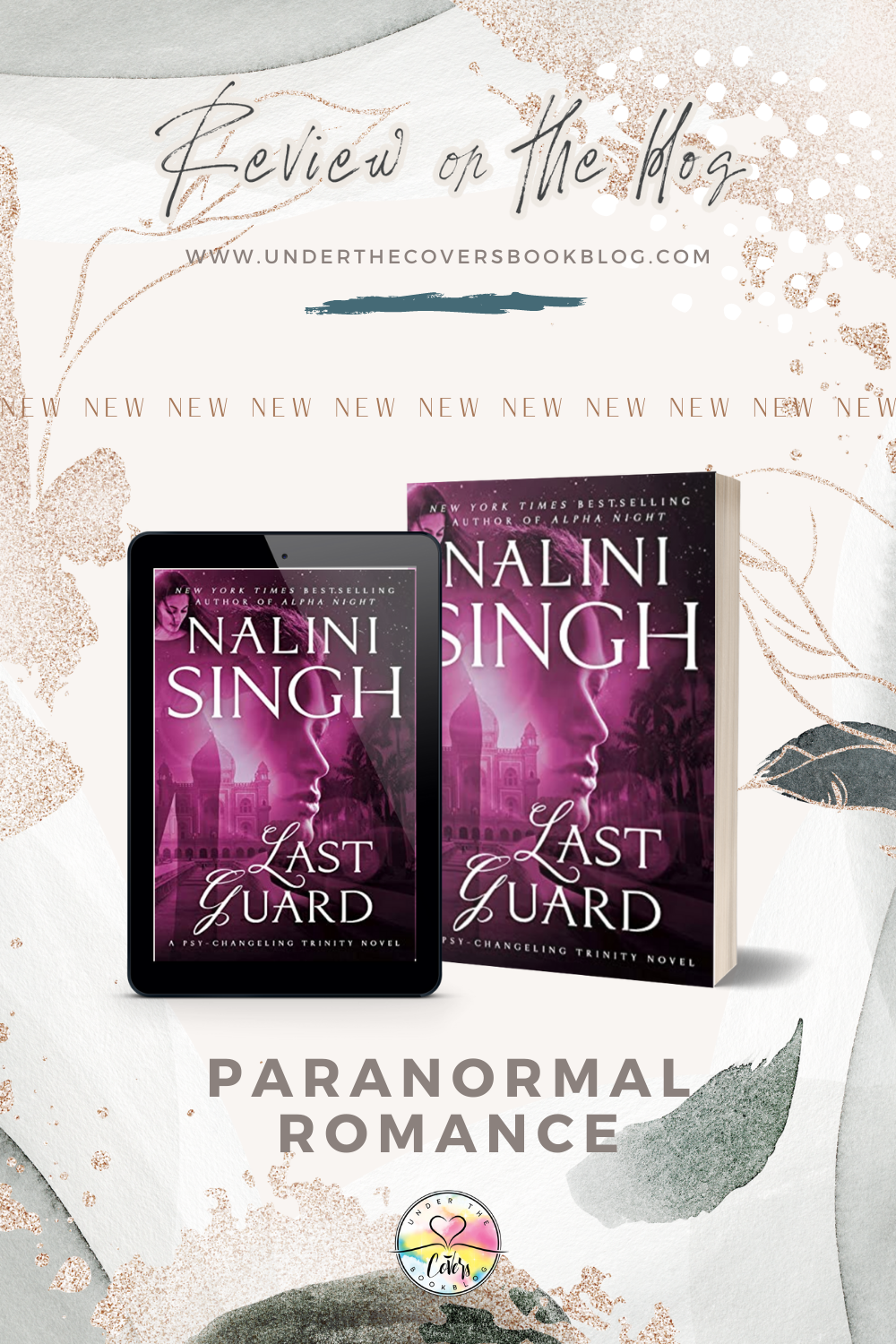 ARC Review: Last Guard by Nalini Singh