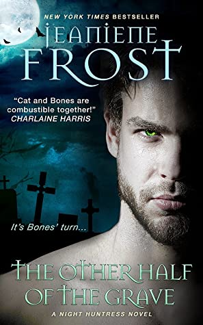 ARC Review: The Other Half of the Grave by Jeaniene Frost