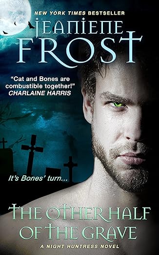 ARC Review: The Other Half of the Grave by Jeaniene Frost the other half of the grave jeaniene frost
