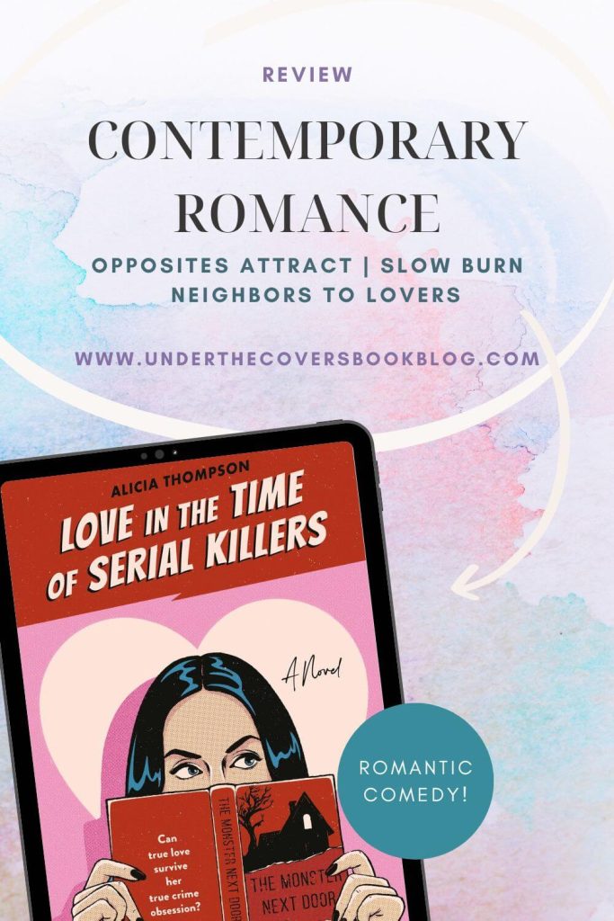 love-in-the-time-of-serial-killers-by-alicia-thompson-rom-com