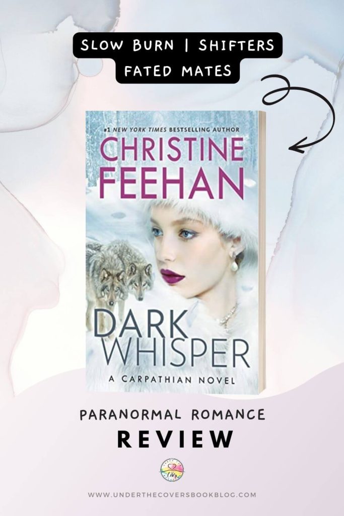 Book review DARK WHISPER by Christine Feehan