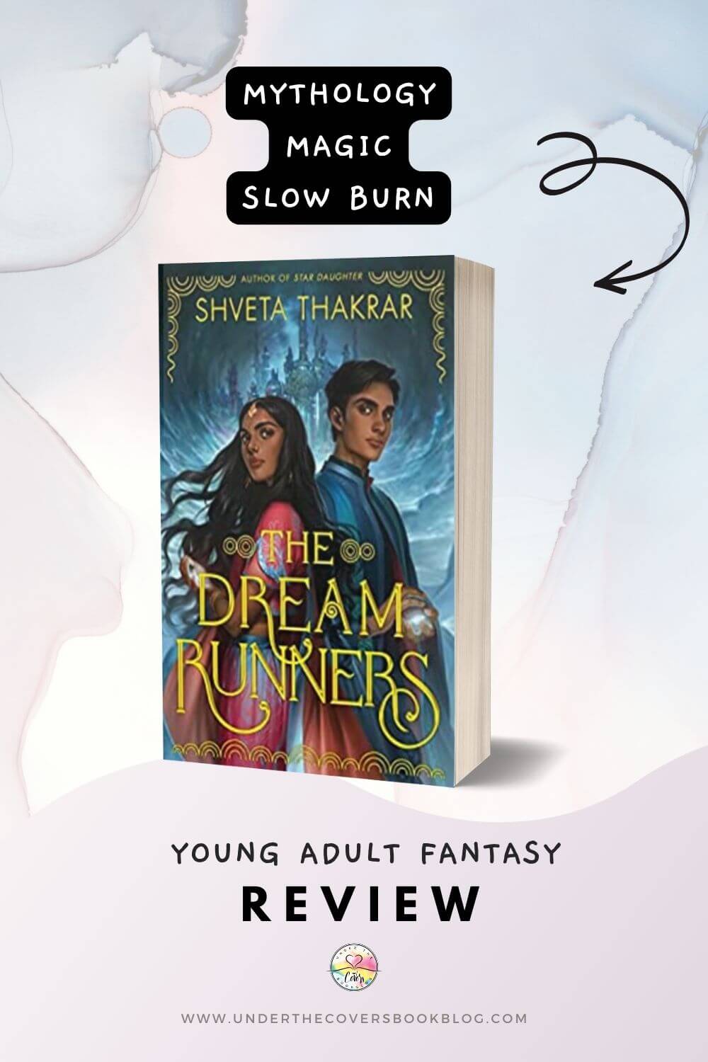 The Dream Runners by Shveta Thakrar Young Adult Fantasy Review