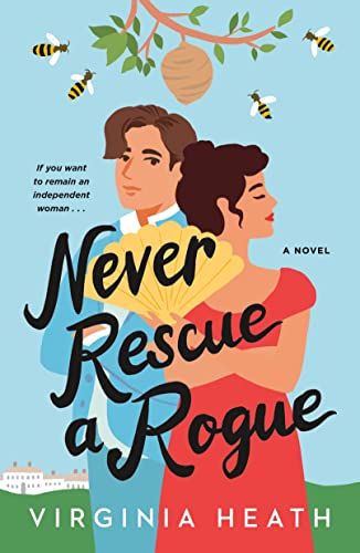Never Rescue a Rogue by Virginia Heath Book Review